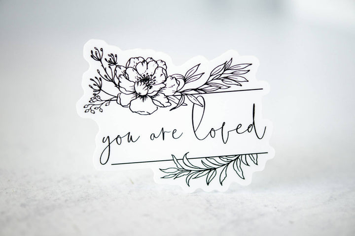 Savannah and James Co - You Are Loved, Vinyl Sticker, 3x3 in.