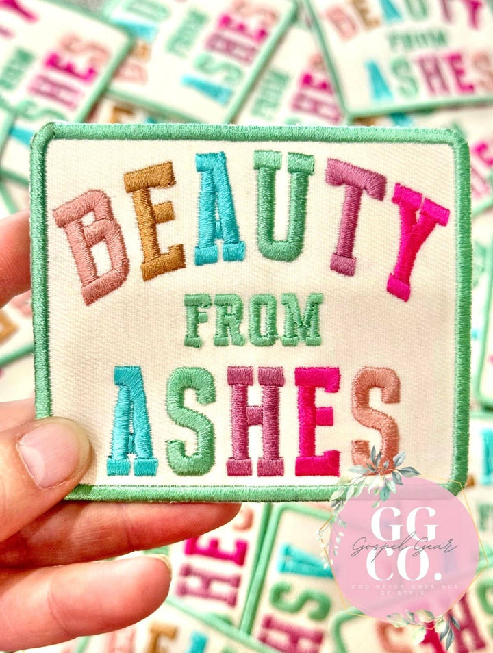 Gospel Gear Co - Beauty From Ashes Embroidered Patch